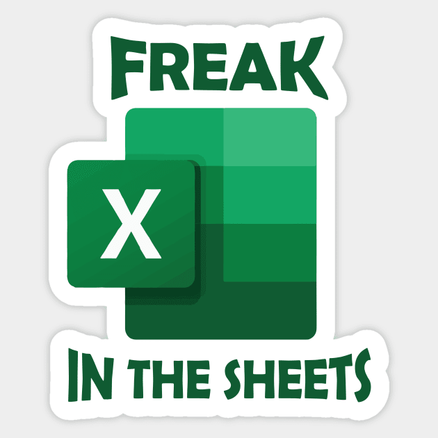 Freak in the Sheets Sticker by garbagetshirts